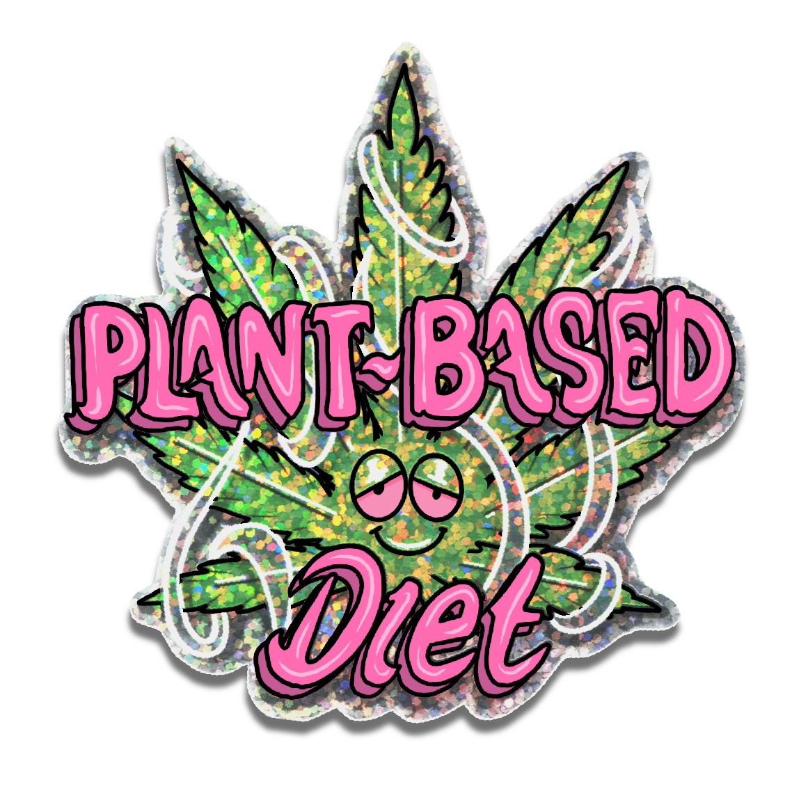 PLANT BASED DIET - Premium glitter sticker