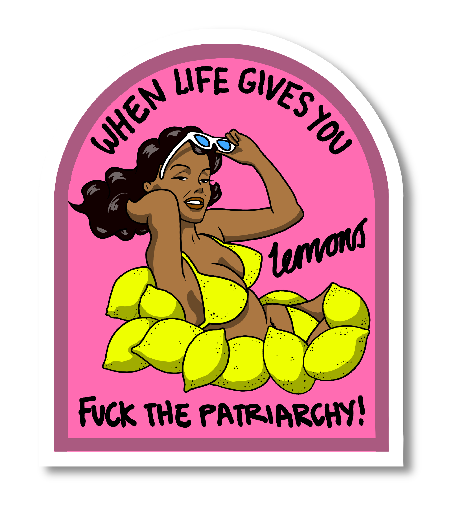 When Life Gives You Lemons Sticker